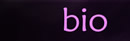 bio